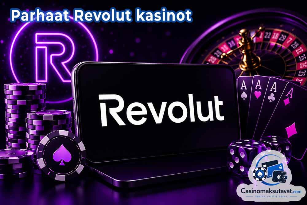 Revolut kasinot vertailussa